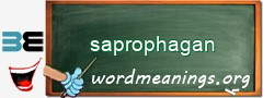 WordMeaning blackboard for saprophagan